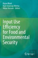 Input Use Efficiency For Food And Environmental Security