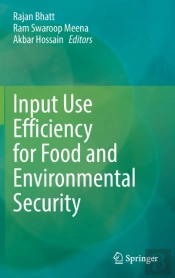 Input Use Efficiency For Food And Environmental Security