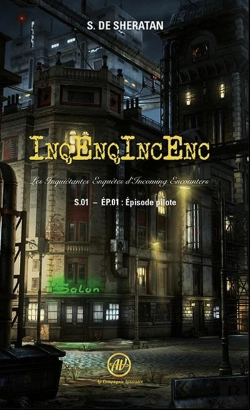 Bertrand.pt - Inqenqincenc - Les Inquietantes Enquetes D Incoming Encounters S.01 - Ep.01 : Episode Pilote
