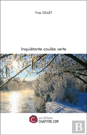 Inquietante Coulee Verte