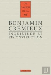 Inquietude Et Reconstruction (Essai Sur La Litterature D'Apres-