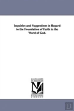 Bertrand.pt - Inquiries And Suggestions In Regard To The Foundation Of Faith In The Word Of God.