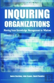 Inquiring Organizations