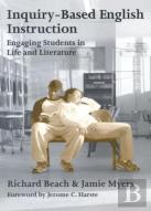 Inquiry-Based English Instruction Engaging Students In Life And Literature