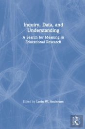 Inquiry, Data, And Understanding