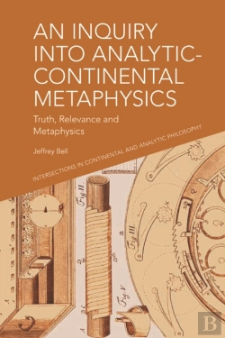 Bertrand.pt - Inquiry Into Analytic-Continental Metaphysics