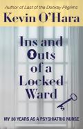 Ins And Outs Of A Locked Ward