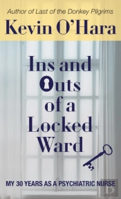 Ins And Outs Of A Locked Ward