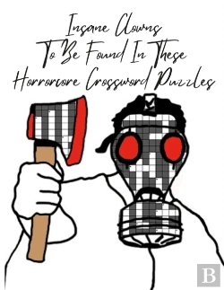 Bertrand.pt - Insane Clowns To Be Found In These Horro