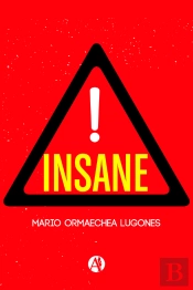 Insane