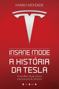 Bertrand.pt - Insane Mode - A História da Tesla