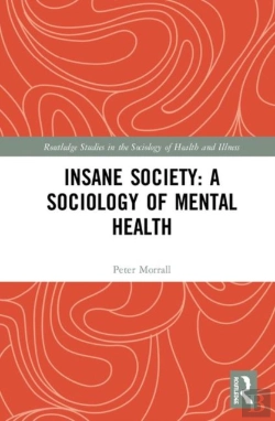 Bertrand.pt - Insane Society: A Sociology Of Mental Health