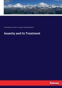 Insanity And Its Treatment