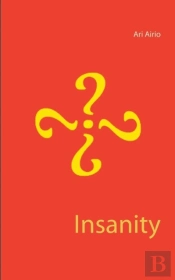 Insanity