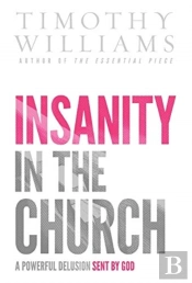 Insanity In The Church