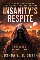 Insanity'S Respite