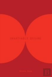 Insatiable Desire