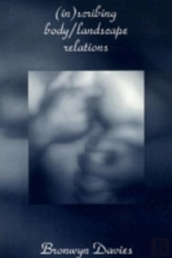 Bertrand.pt - (In)Scribing Body/Landscape Relations
