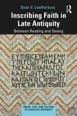 Bertrand.pt - Inscribing Faith In Late Antiquity