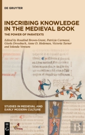 Inscribing Knowledge In The Medieval Book