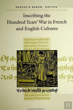 Bertrand.pt - Inscribing The Hundred Years' War In French And English Cultures