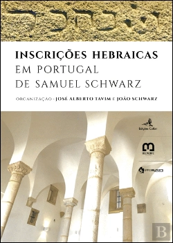 Bertrand.pt - Inscrições Hebraicas em Portugal de Samuel Schwarz
