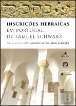 Inscrições Hebraicas em Portugal de Samuel Schwarz