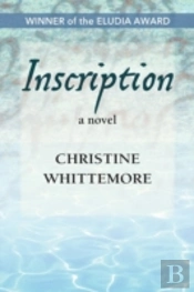 Inscription, A Novel