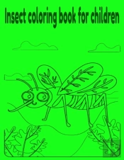 Insect Coloring Book For Children