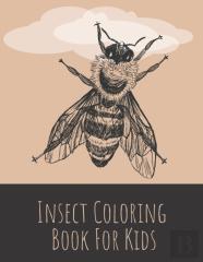 Insect Coloring Book For Kids