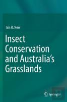 Insect Conservation And Australiaâ€™S Grasslands