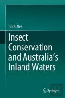 Insect Conservation And Australiaâ€™S Inland Waters