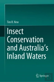 Insect Conservation And Australiaâ€™S Inland Waters