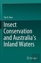 Insect Conservation And Australiaâ€™S Inland Waters
