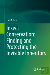 Insect Conservation: Finding And Protecting The Invisible Inheritors
