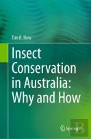 Insect Conservation In Australia: Why And How