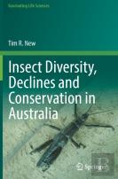 Insect Diversity, Declines And Conservation In Australia
