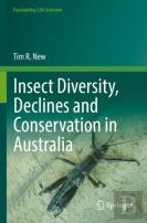Insect Diversity, Declines And Conservation In Australia