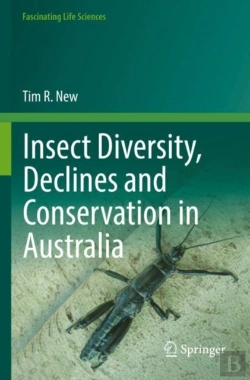 Bertrand.pt - Insect Diversity, Declines And Conservation In Australia
