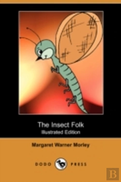 Bertrand.pt - Insect Folk (Illustrated Edition) (Dodo Press)