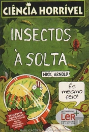 Insectos à Solta