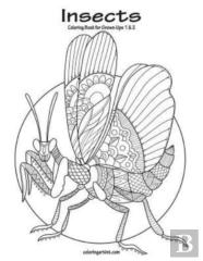 Insects Coloring Book For Grown-Ups 1 & 2