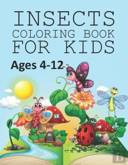 Bertrand.pt - Insects Coloring Book For Kids Ages 4-12