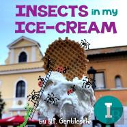 Insects In My Ice-Cream