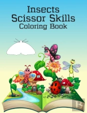 Insects Scissor Skills Coloring Book