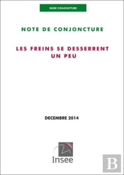 Insee Conjoncture - Note De Conjoncture (Decembre 2014)