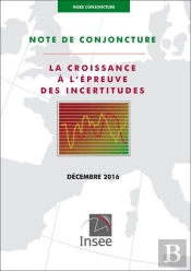 Insee Conjoncture - Note De Conjoncture Decembre 2016
