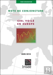 Insee Conjoncture - Note De Conjoncture (Juin 2018)