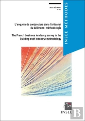 Insee Methodes - L'Enquete De Conjoncture Dans L'Artisanat Du Batiment : Methodologie