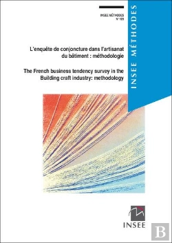 Bertrand.pt - Insee Methodes - L'Enquete De Conjoncture Dans L'Artisanat Du Batiment : Methodologie